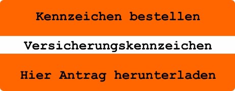 Antrag Mopedauto Versicherungskennzeichen - Kennzeichen bestellen