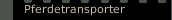 Pferdetransporter