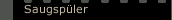 Saugspüler