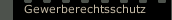 Gewerberechtsschutz